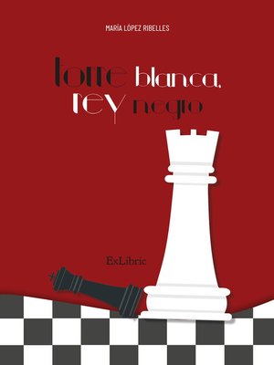 cover image of Torre blanca, rey negro